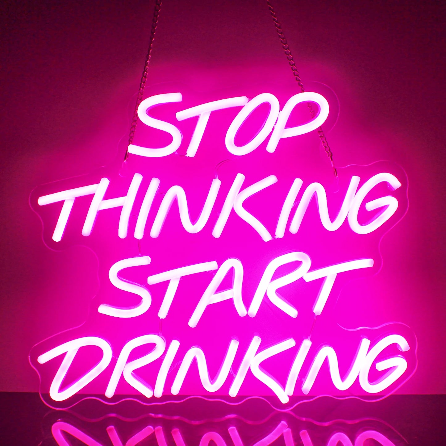Stop Thinking Start Drinking Neon Sign - Various